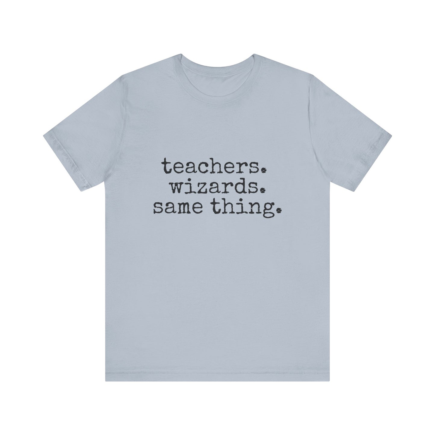 Teachers Wizards t-shirt for Teachers, Fun gift for educators, every day clothing