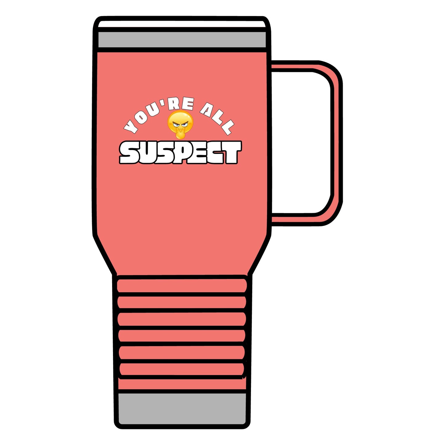 You’re All Suspect 20 oz Travel Mug: Funny Coffee Cup for Holidays, Gift for Friends, Road Trip Essential