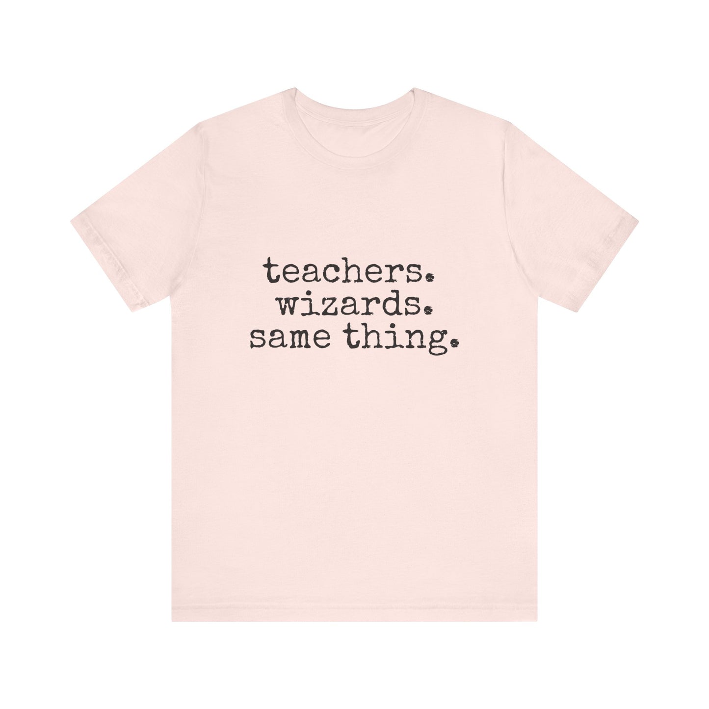 Teachers Wizards t-shirt for Teachers, Fun gift for educators, every day clothing