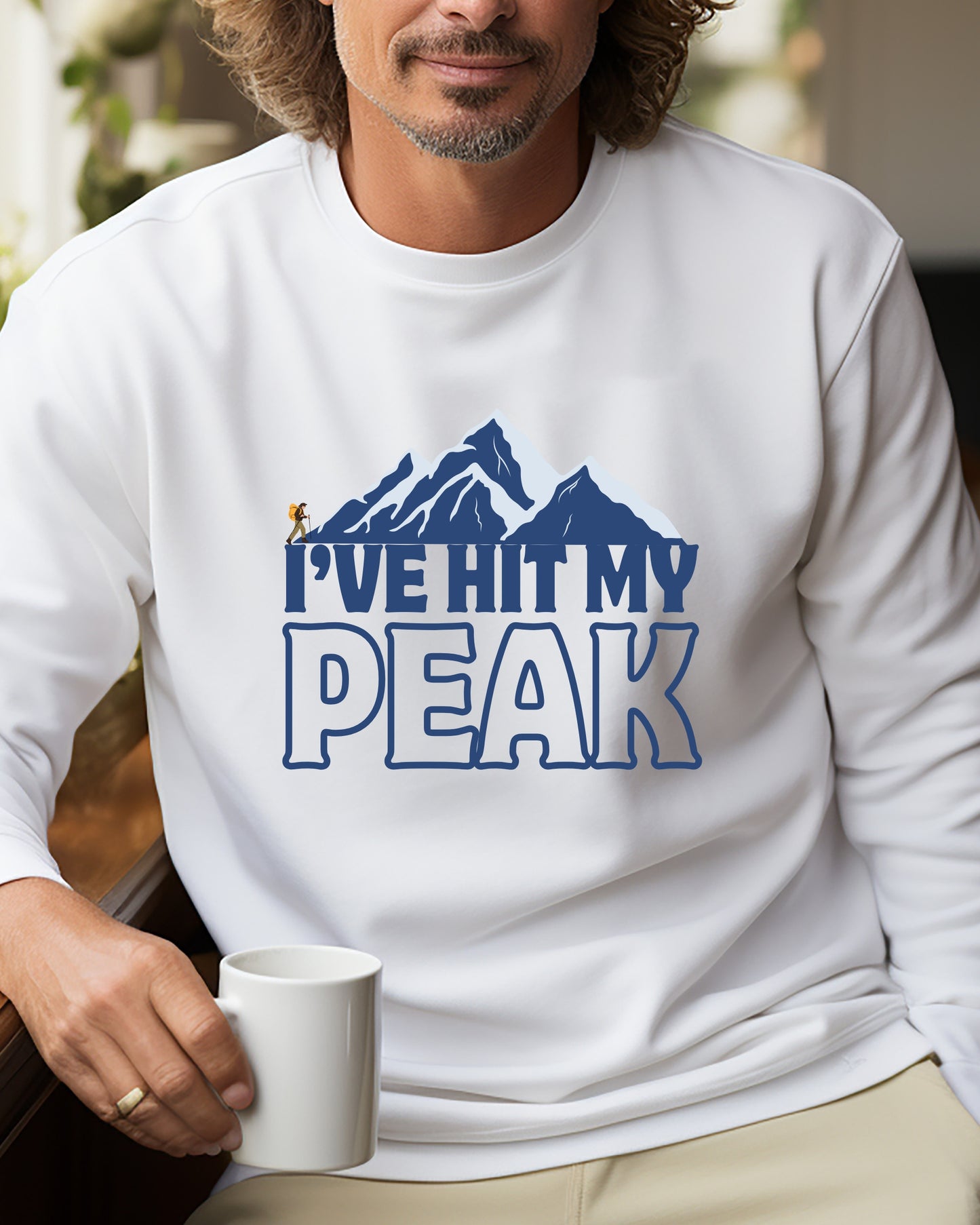 I’ve Hit My Peak Mountain Adventure Sweatshirt - Unisex, Gift for Hikers, Outdoor Enthusiasts