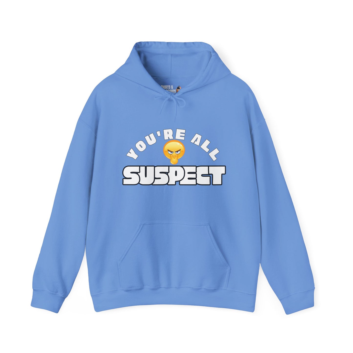 You're All Suspect Hoodie - Unisex Heavy Blend Sweatshirt, Funny Gift, Graphic Pullover, Cozy Hooded Top