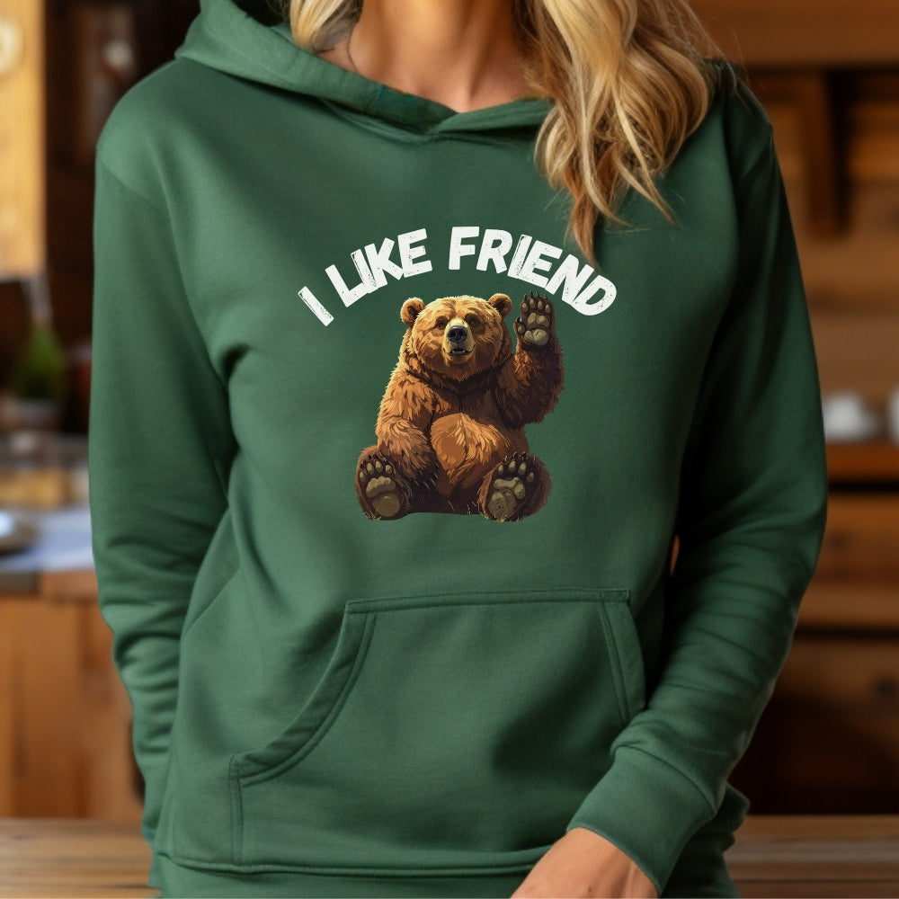 Bear 'I Like Friend' Hoodie - Cute Graphic Animal Pullover, Sweatshirt Gift