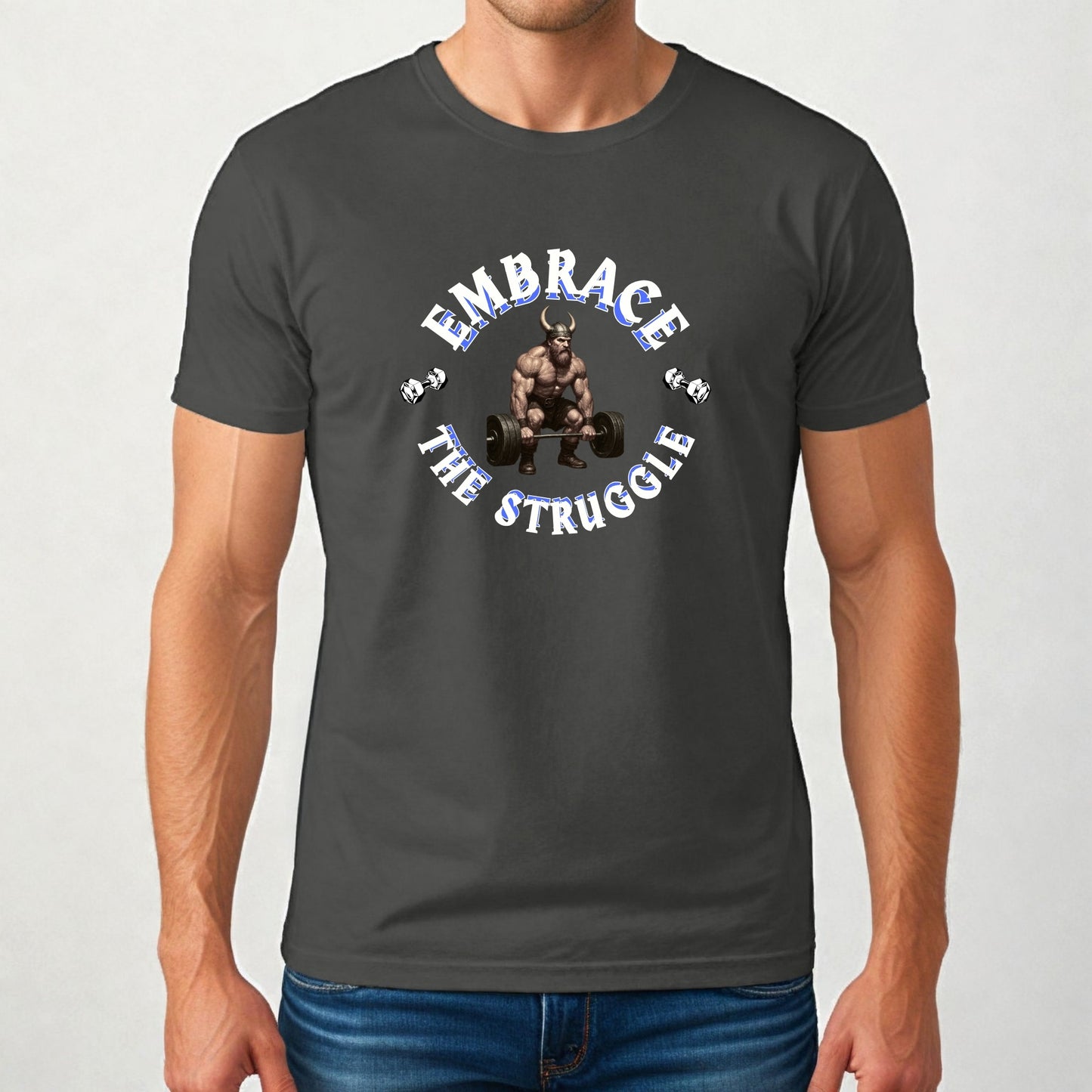 Embrace the Struggle, Viking Weights Tee, Gym T-shirt