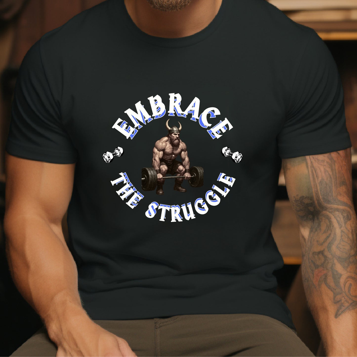 Embrace the Struggle, Viking Weights Tee, Gym T-shirt