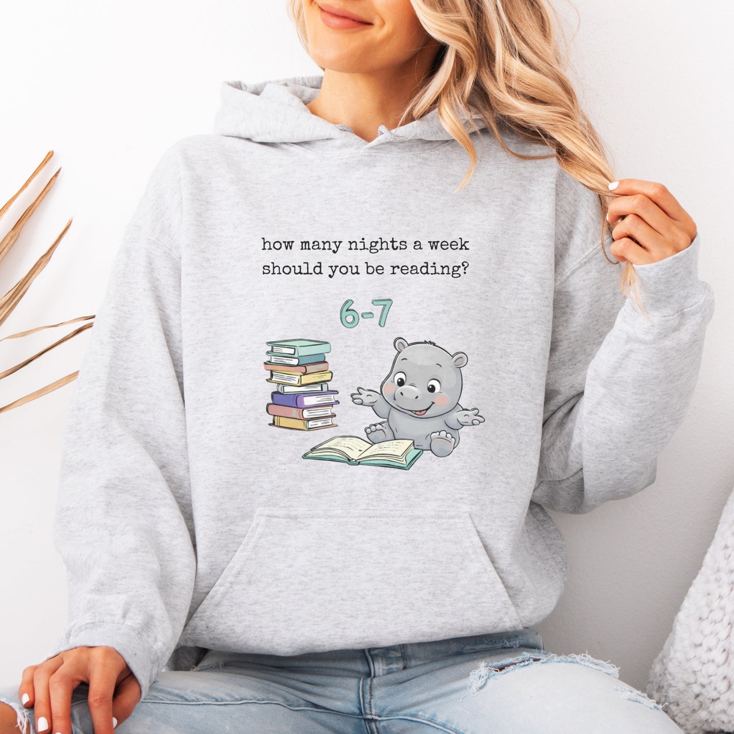 Reading Hippo 6 7 Sweatshirt — “How Many Nights a Week Should You Be Reading? 6–7” Cozy Crewneck