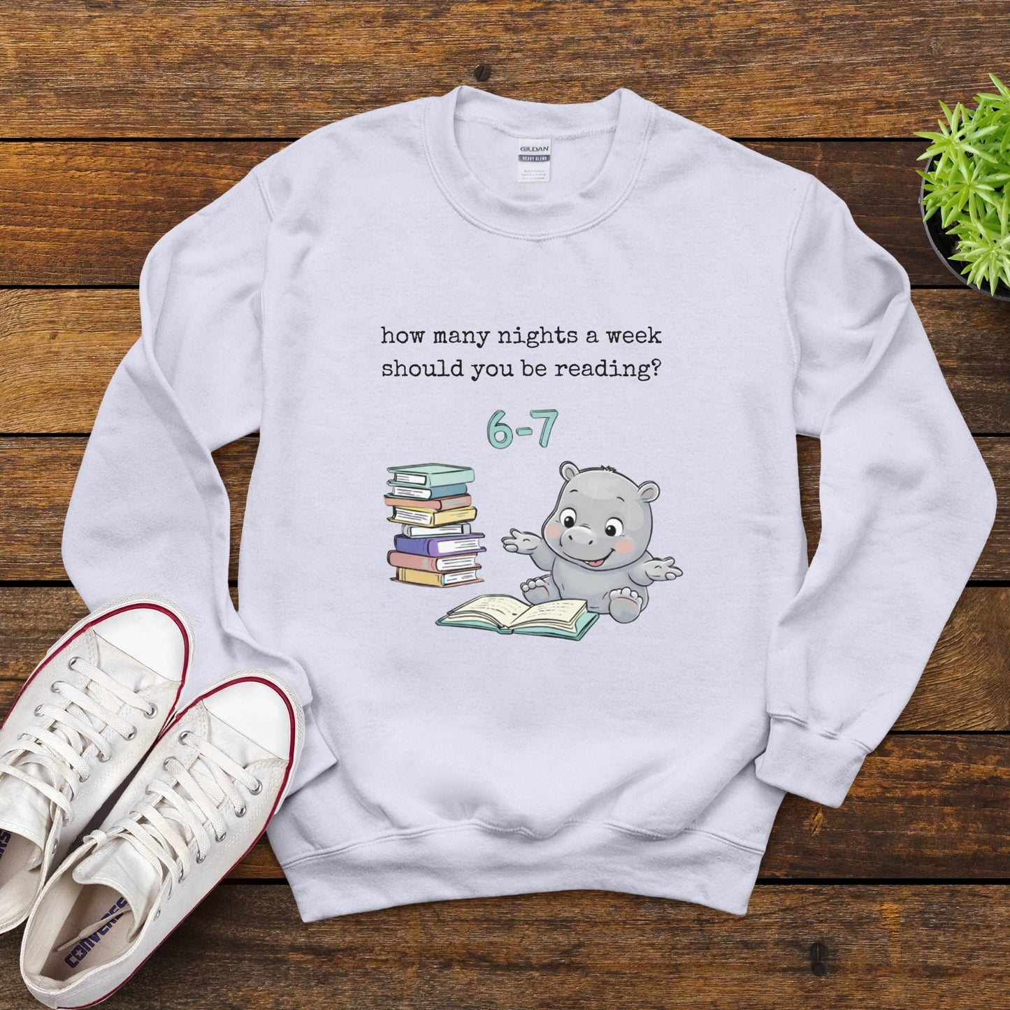 Reading Hippo 6 7 Sweatshirt — “How Many Nights a Week Should You Be Reading? 6–7” Cozy Crewneck