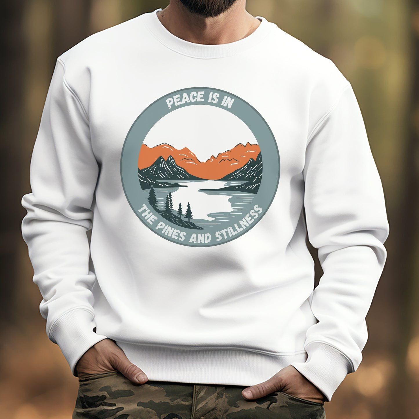 Vacation Nature Sweatshirt, Peace in Pines and Stillness, Serene Unisex Crewneck, Perfect Gift for Outdoor Lovers