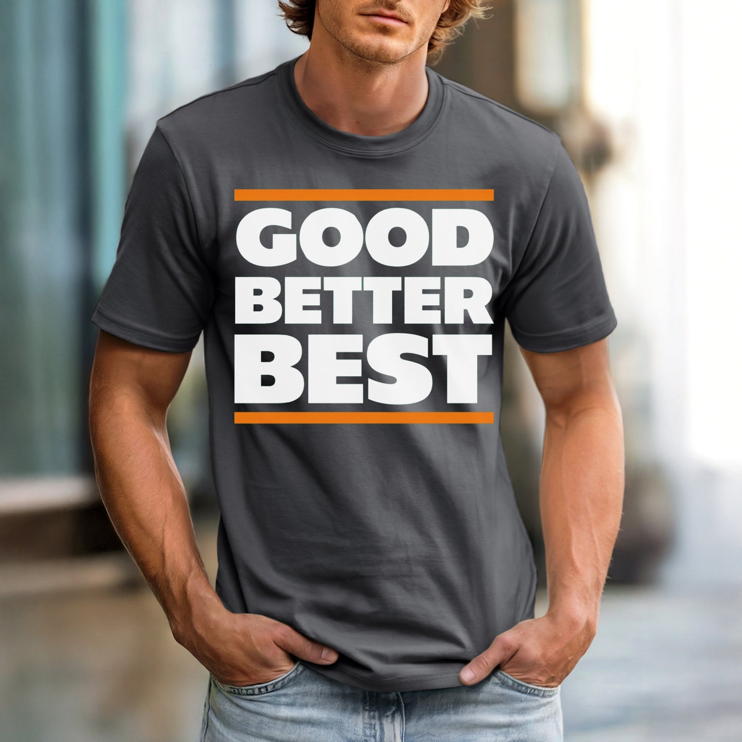 GOOD BETTER BEST T-shirt Chicago Bears fans quote Game Day gift tee