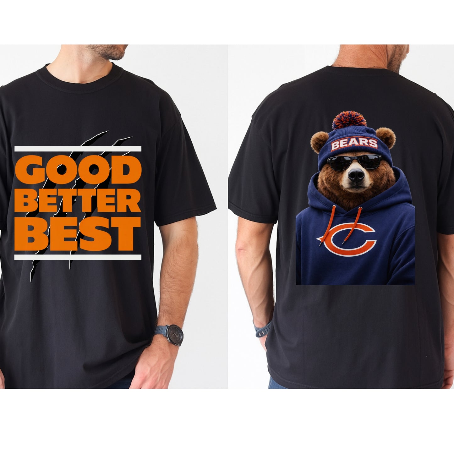 Chicago Football Bears Tshirt Good Better Best back print fan gift