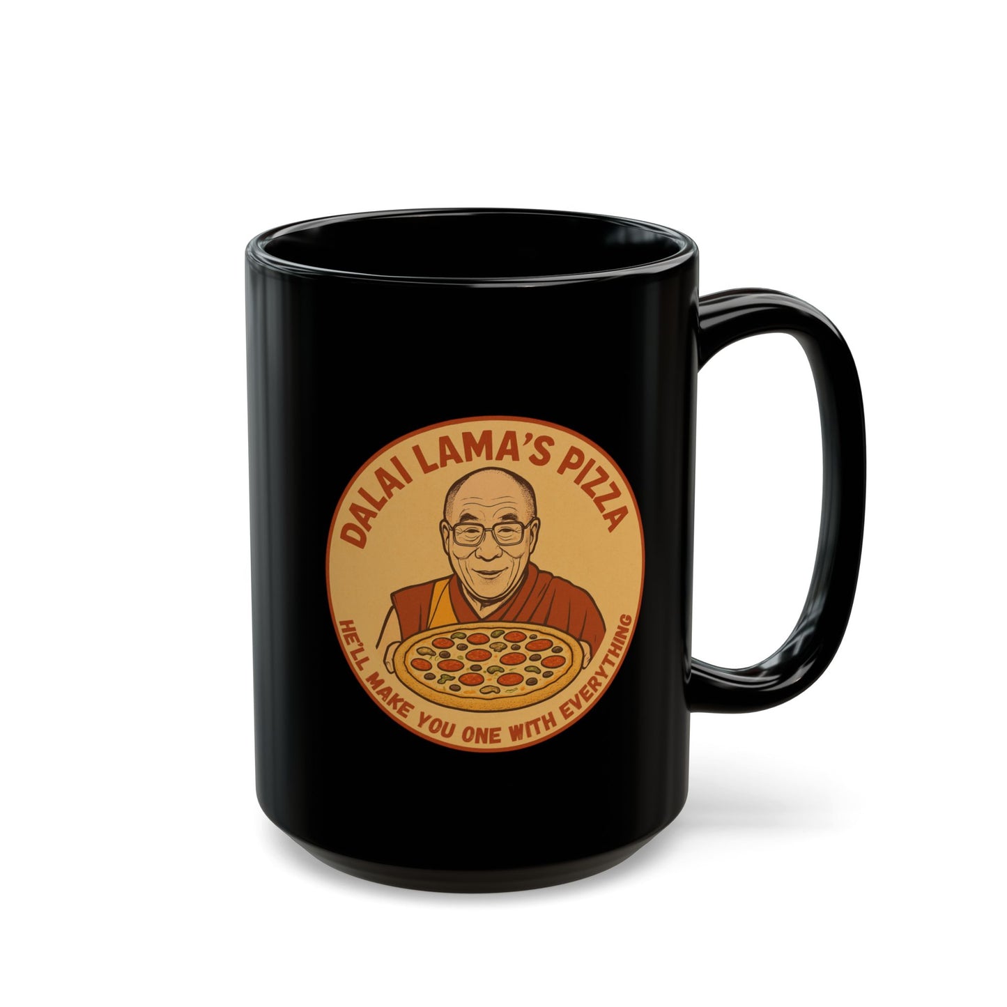 Dalai Llama's Pizza Black Mug — Funny Spiritual Pizza Coffee Cup (11oz & 15oz), Fun Gift