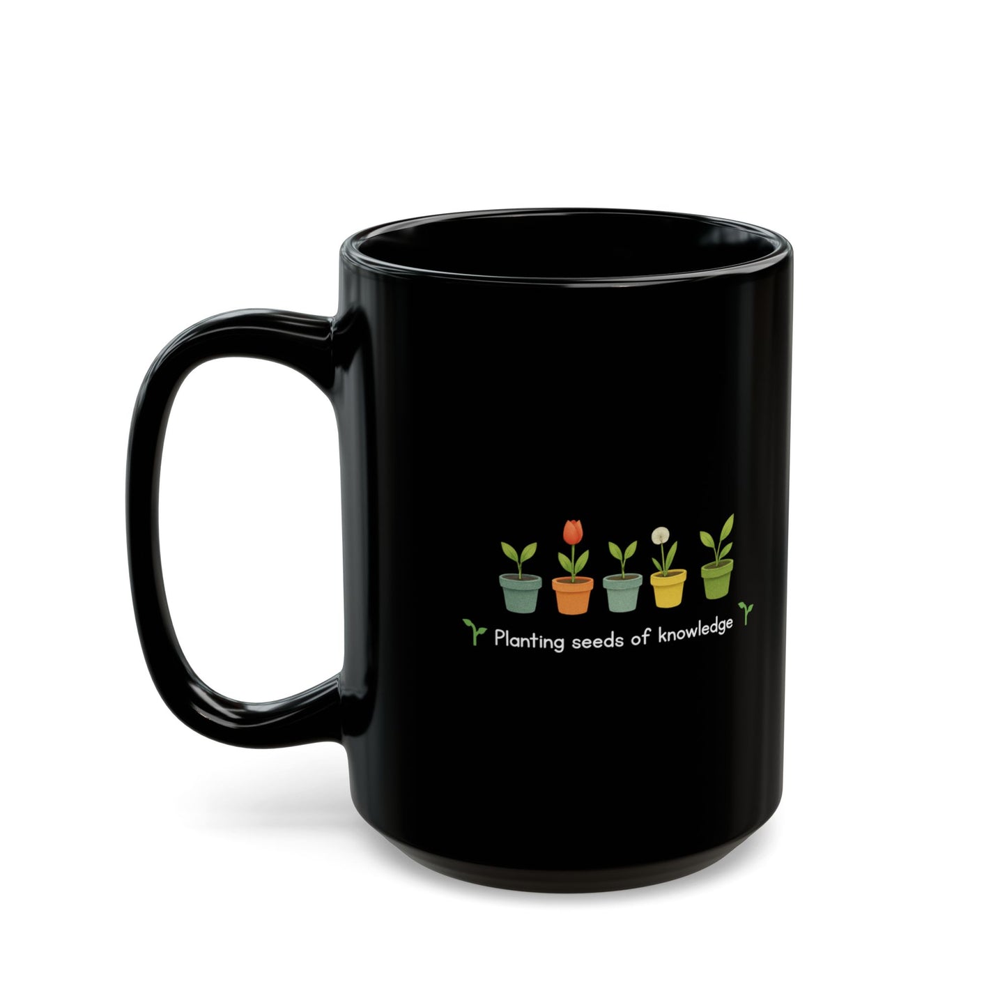 Planting Seeds of Knowledge Teacher Coffee Mug, Inspirational, Eco-Friendly Drinkware, Motivational Classroom Decor