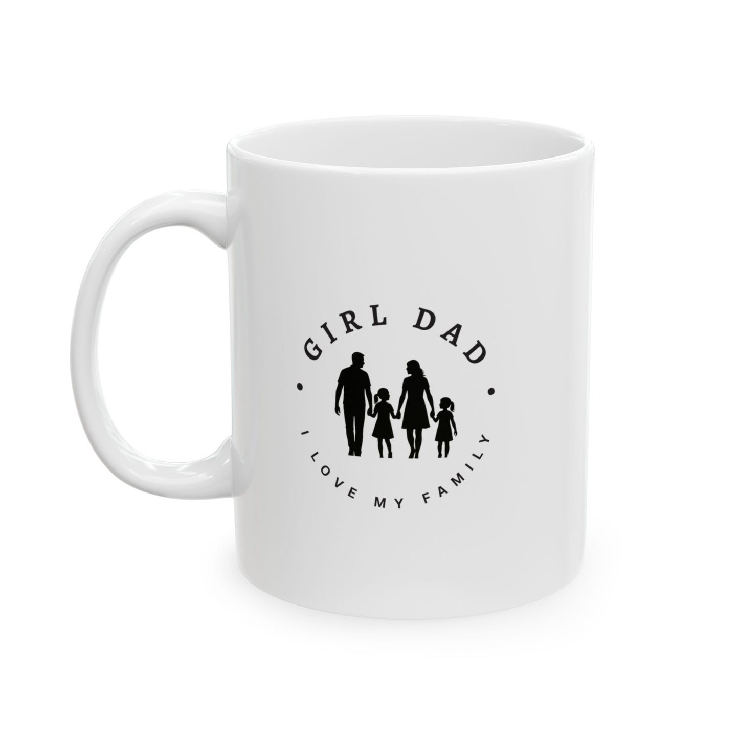 Girl Dad Ceramic Mug - Perfect Gift for Coffee Lovers, Home Office, Father's Day, Birthday, Personalized Gift